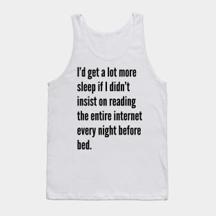 More Sleep Tank Top